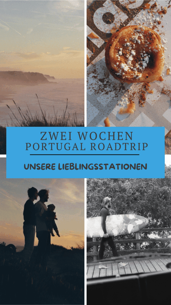 Roadtrip durch Portugal: Eine Collage zum merken auf Pinterest